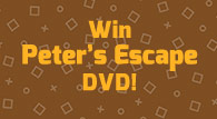 Peter's Escape DVD