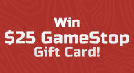 Win a  GameStop Gift Card