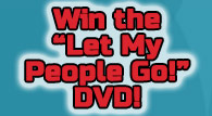 Let My People Go! DVD