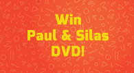 Paul and Silas DVD