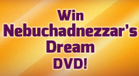 Nebuchadnezzar's Dream DVD