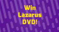 Lazarus DVD
