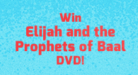 Elijah and the Prophets DVD
