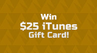 Win a  iTunes Gift Card