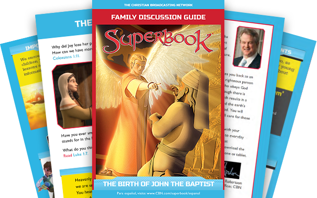 The Birth of John the Baptist - Family Discussion Guide